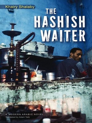 cover image of The Hashish Waiter